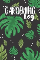 Gardening Log: Gardener Planner And Journal - Plant Seed Log And Diary 1702347419 Book Cover