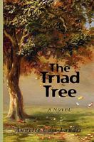 The Triad Tree 145360037X Book Cover