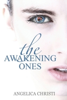 The Awakening Ones: A journey to enlightenment 1794306811 Book Cover