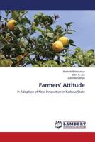 Farmers' Attitude 3659518026 Book Cover