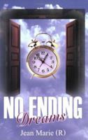 No Ending Dreams (the Reunion 1420832352 Book Cover