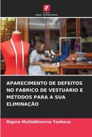 Aparecimento de Defeitos No Fabrico de Vestuário E Métodos Para a Sua Eliminação (Portuguese Edition) 6209813313 Book Cover