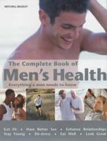 The Complete Book of Men's Health 1840008601 Book Cover