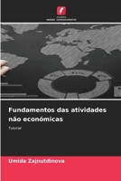 Fundamentos das atividades não económicas (Portuguese Edition) 6203623954 Book Cover