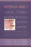 America and I: Short Stories by American Jewish Women Writers 0807036072 Book Cover