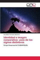 Identidad e imagen corporativa: usos de los signos distintivos 6202140232 Book Cover