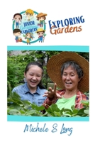 Exploring Gardens B0CFCLC8M6 Book Cover