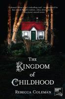 The Kingdom of Childhood 077831278X Book Cover