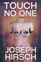 Touch No One 1612968279 Book Cover