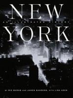 New York: An Illustrated History 0375710329 Book Cover
