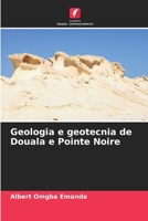 Geologia e geotecnia de Douala e Pointe Noire (Portuguese Edition) 6630140206 Book Cover