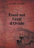 Essai Sur L'Exil D'Ovide 5518932375 Book Cover