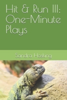 Hit & Run III: One-minue Plays B0GHRFB3QQ Book Cover