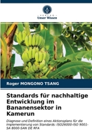 Standards für nachhaltige Entwicklung im Bananensektor in Kamerun 6203387401 Book Cover