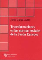 Transformaciones en las normas sociales de la Unión Europea 8480049928 Book Cover