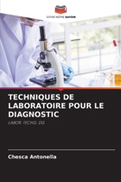 Techniques de Laboratoire Pour Le Diagnostic (French Edition) 6209872530 Book Cover