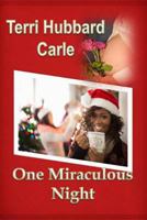 One Miraculous Night 1540705099 Book Cover