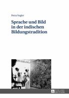 Sprache Und Bild in Der Indischen Bildungstradition 3631674767 Book Cover