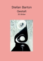 Gestalt (German Edition) 3749497702 Book Cover