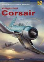 Vought F4u Corsair: Volume 1 8362878738 Book Cover