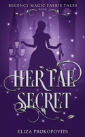Her Fae Secret 1088120091 Book Cover