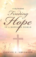 Finding Hope: In a hopeless world B0DS45H694 Book Cover
