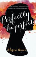 Perfectly Imperfect 1620205831 Book Cover