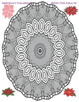 Abstract Coloring Book for Adults: coloring pages for adults coloring book. Includes beautiful designs hand drawn,88 pages size 8.5*11 B08Q6RKQ7C Book Cover