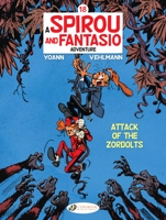 Spirou & Fantasio: Attack of the Zordolts (Volume 18) 1800440227 Book Cover