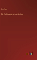 Die Entbindung von der Instanz 3368561162 Book Cover