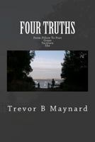 Four Truths 1466453397 Book Cover