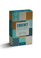 Crochet Stitches: Learn to crochet texture in 52 cards 1446314316 Book Cover