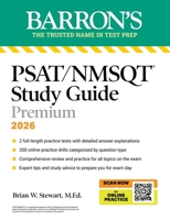 Psat/NMSQT Premium Study Guide, 2026: 2 Practice Tests + Comprehensive Review+ 200 Online Drills 1506297617 Book Cover