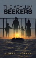 The Asylum Seekers B0FNDRS7BH Book Cover