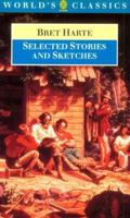 Selected Stories and Sketches (Oxford World's Classics) 019282354X Book Cover