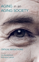 Ageing in an Ageing Society: Critical Reflections 1781796890 Book Cover
