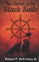 The Entries of the Black Sails 1735315087 Book Cover