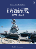The Navy of the 21st Century, 2001-2022 0367407868 Book Cover