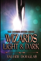 Wizards Light and Dark B0BHMZTQ82 Book Cover