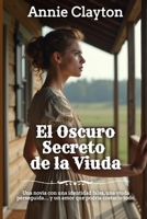 El Oscuro Secreto de la Viuda (Romance del Oeste) (Spanish Edition) B0GXV6N4RL Book Cover