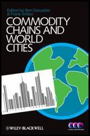 Commodity Chains and World Cities 1444335871 Book Cover