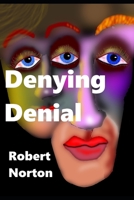 Denying Denial B08MHMXFJS Book Cover