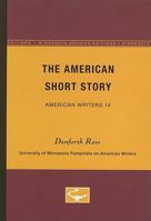 The American Short Story (American Writers, #14) 0816602522 Book Cover