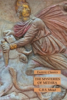 The Mysteries of Mithra 1480081183 Book Cover