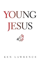 Young Jesus 1664188355 Book Cover