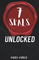 Seven Seals Unlocked: The Truth Behind the 7 Seals of Revelation B0CKZHSQDP Book Cover
