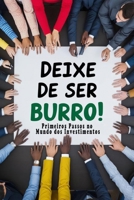 Deixe de Ser Burro: Primeiros Passos no Mundo dos Investimentos (Portuguese Edition) B0DPKC8HC2 Book Cover
