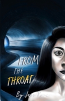 From The Throat B0C2S7LLXL Book Cover