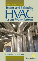 Testing and Balancing HVAC Air and Water Systems 8770042748 Book Cover