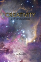 CREATIVITY - A 21st Century Paradigm null Book Cover